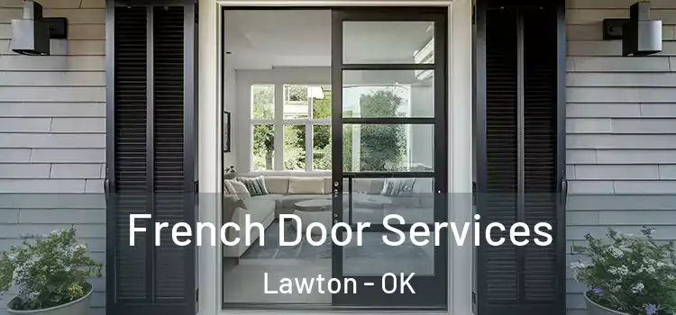  French Door Services Lawton - OK