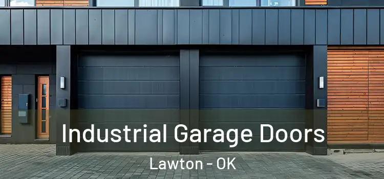  Industrial Garage Doors Lawton - OK