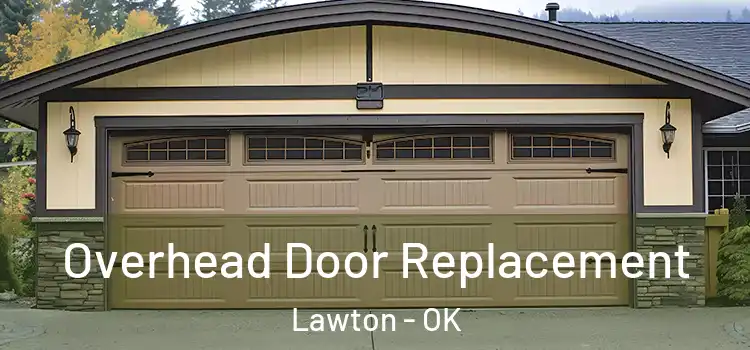  Overhead Door Replacement Lawton - OK