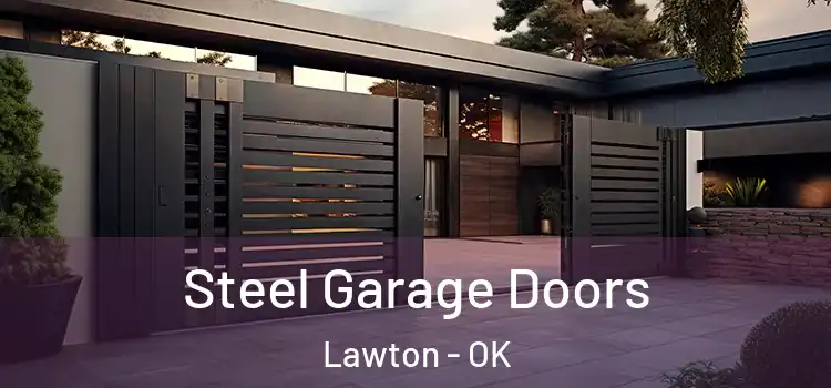 Steel Garage Doors Lawton - OK